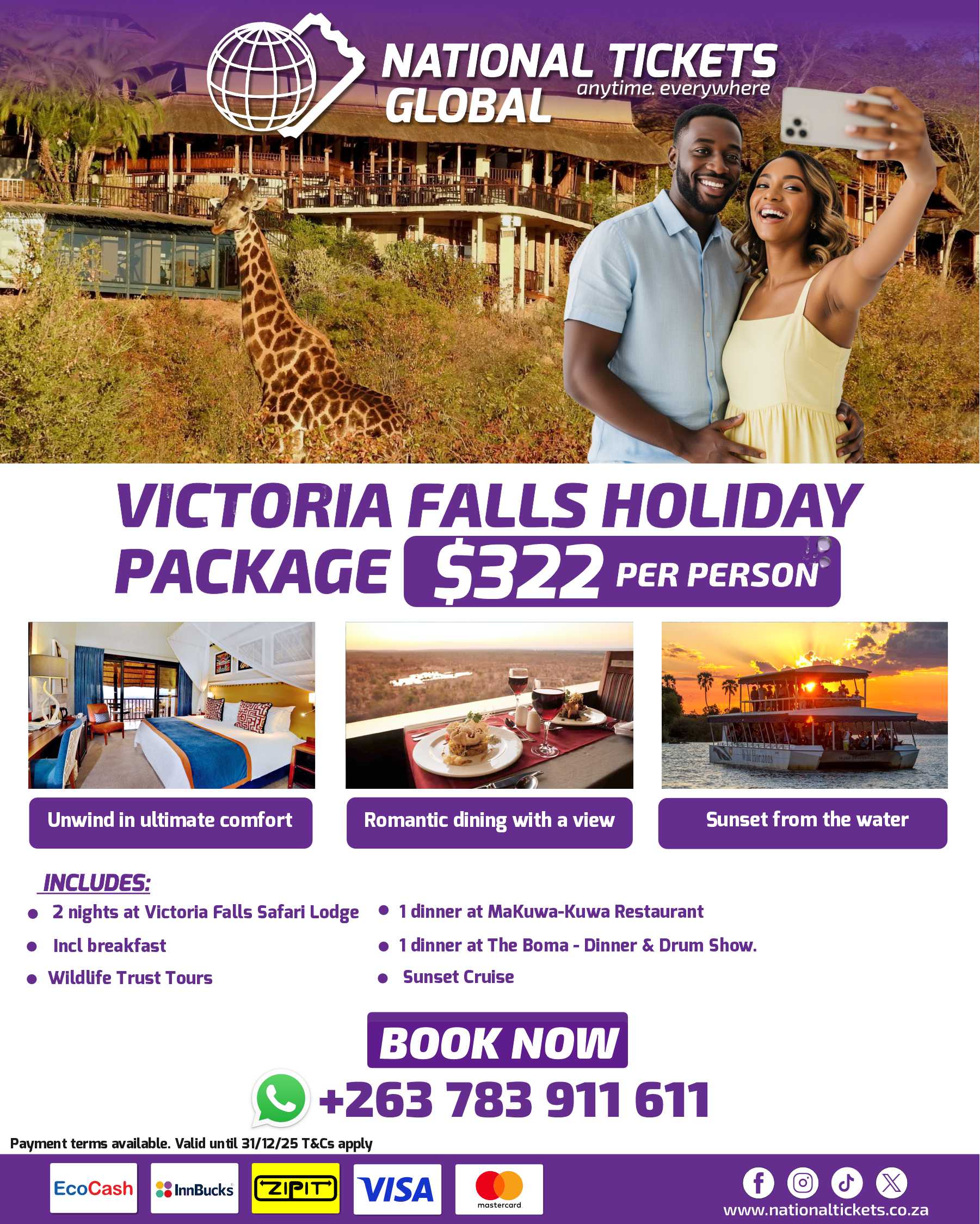  #HolidayPackages #TailorMadeTravel #BudgetFriendlyTravel #flighttickets #BookWithUs #AnytimeEverywhere #cheaptickets #Harare #CHEGUTU #Bulawayo #Kadoma #Gweru #Kwekwe #TellAFriend #NationalticketsGlobal #VictoriaFallsExperience #victoriafallspackages #victoriafallszimbabwe